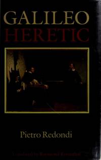 Galileo Heretic by Pietro Redondi