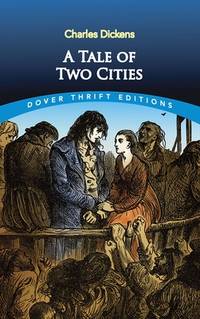 A Tale of Two Cities (Dover Thrift Editions) by Charles Dickens - 1998-12-31