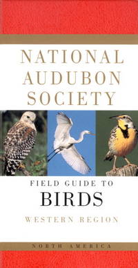 National Audubon Society Field Guide to North American Birds, Western Region by Miklos D. F. Udvardy