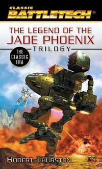 Battletech: The Classic Era: The Legend of the Jade Phoenix Trilogy