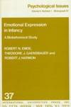 Emotional Expression in Infancy: A Biobehavioral Study (Psychological Issues Monograph, No 37) by Robert N. Emde; Theordore J. Gaensbauer; Robert J. Harmon - Paperback - 1976-06 - from Ergodebooks (SKU: SONG0823616517)