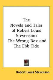 image of The Novels and Tales of Robert Louis Stevenson: The Wrong Box and The Ebb Tide