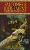 Falconer's Judgement: A William Falconer Medieval Mystery