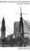 The Boston globe historic walks in old Boston