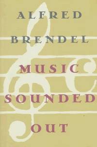 Music Sounded Out; Essays, Lectures, Interviews, Afterthoughts