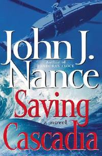 Saving Cascadia: A Novel