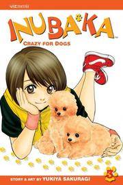 Inubaka: Crazy for Dogs, Vol. 3