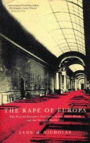 THE RAPE OF EUROPA: The Fate of Europe&#039;s Treasures in the Third Reich and the Second World War by Nicholas, Lynn H - 1995