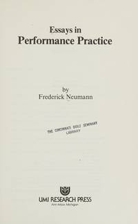 Essays in Performance Practice