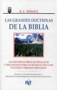 Las Grandes Doctrinas De La Biblia (Spanish Edition)