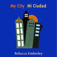My City/ Mi Ciudad (Spanish and English Edition)