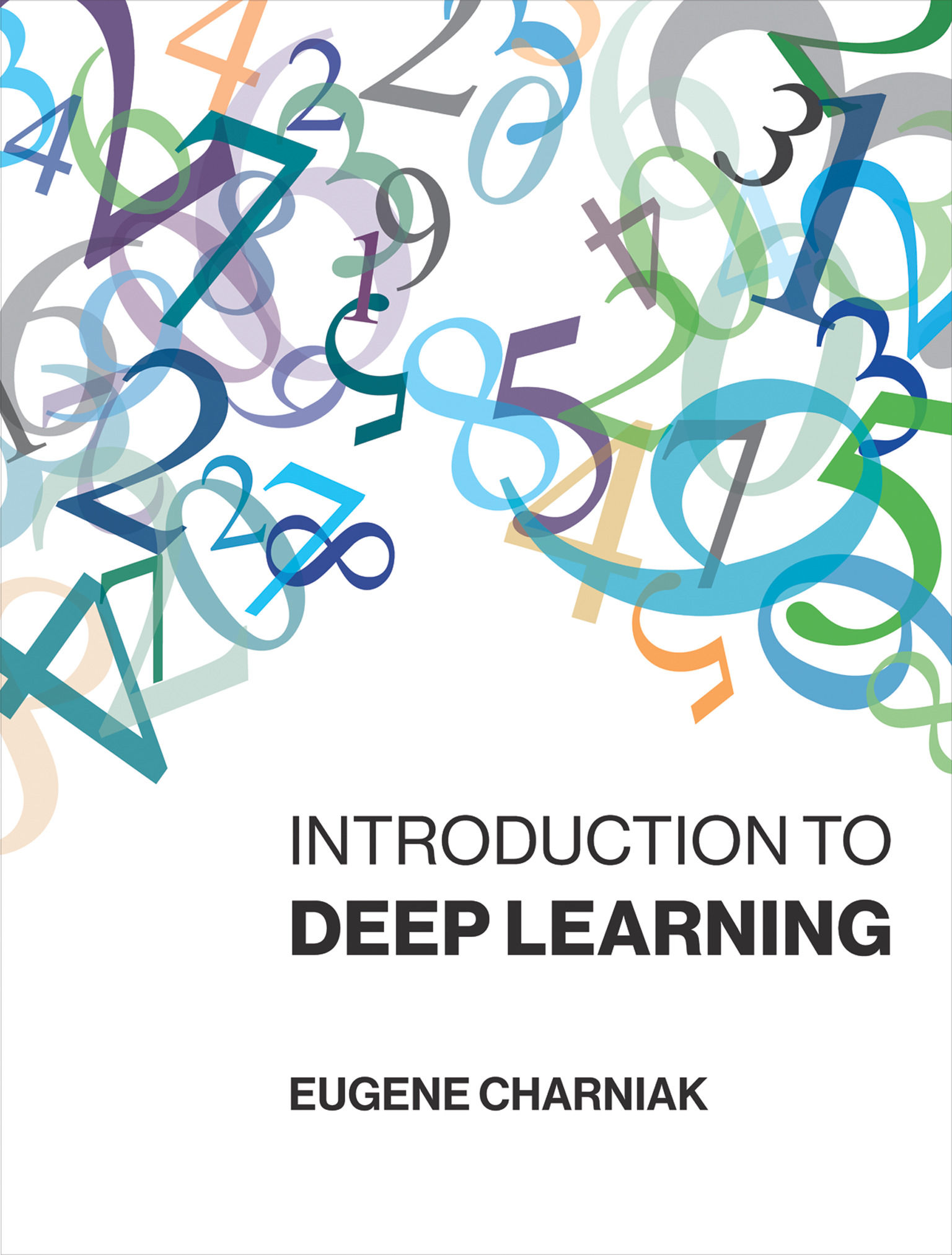 Introduction to Deep Learning (Mit Press) by Eugene Charniak ...