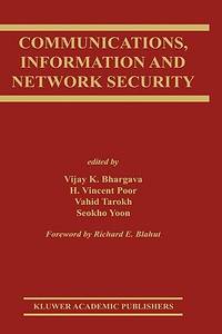 Communications, Information and Network Security: 712