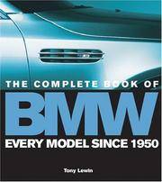 image of The Complete Book of BMW: Every Model In the World Since 1950