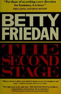 The Second Stage by Friedan, Betty