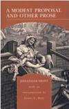 A Modest Proposal and Other Prose