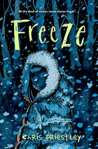 Freeze (Everyone Can Be a Reader (Middle Grade Sci-Fi/Fantasy))