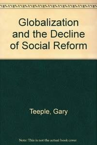 Globalization and the Decline of Social Reform