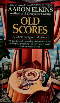 Old Scores: A Chris Norgren Mystery by Elkins, Aaron J - 1993