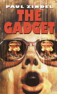 The Gadget by Paul Zindel - 2003-02-11