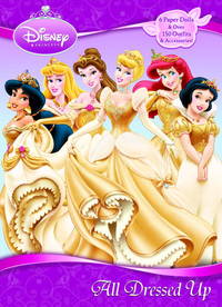 All Dressed Up (Disney Princess) (Paper Doll Book)