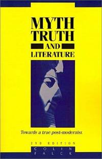 image of Myth, Truth and Literature: Towards a True Post-modernism 2nd Edition