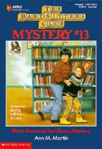 Mary Anne and the Library Mystery (Baby-Sitters Club Mysteries, No.13) by Martin, Ann M - 1994