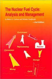 The Nuclear Fuel Cycle : Analysis and Management