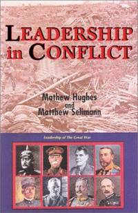 Leadership in Conflict by Matthew Seligmann - Hardcover - from Phatpocket Limited (SKU: Z1-S-013-02735)