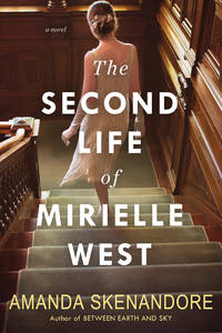 The Second Life of Mirielle West: A Haunting Historical Novel Perfect for Book Clubs