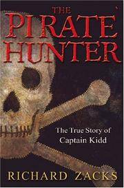 Pirate Hunter:  The True Story of Captain Kidd