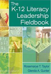 The K-12 Literacy Leadership Fieldbook (NULL)