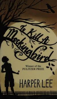 To Kill A Mockingbird Harper Lee - 