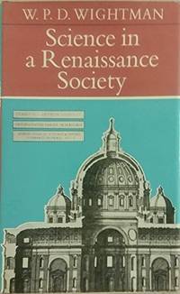 Science in a Renaissance Society.
