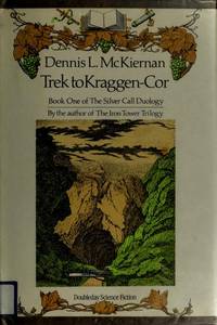 image of Trek to Kraggen-Cor (Silver Call Duology, Book 1)