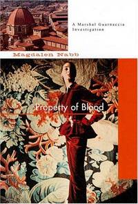 image of PROPERTY OF BLOOD (Magdalen Nabb's Florentine Mysteries)