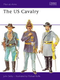 The US Cavalry (Men-at-Arms)