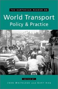 cover of The Earthscan Reader on World Transport Policy and Practice (Earthscan Reader Series)