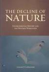 The Decline of Nature: Environmental History and the Western Worldview