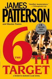 The 6th Target (Women's Murder Club) by Patterson, James; Paetro, Maxine