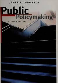 Public Policymaking 5 Edition