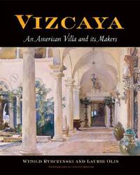 Vizcaya: An American Villa And Its Makers (Penn Studies In Landscape Architecture) - 