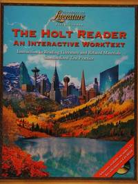 The Holt Reader: An Interactive WorkText, Student Edition (Elements of Literature, Grade 11, 5th Course)