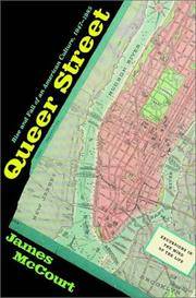 Queer Street: The Rise and Fall of an American Culture, 1947-1985
