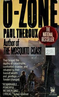 O-Zone by Paul Theroux - 1987-08-12