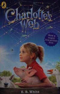 Charlotte&#039;s Web (Tie-in Novel) White, E. B by White, E. B - 2007-01-04