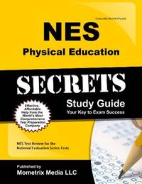 NES Physical Education Secrets Study Guide: NES Test Review for the National Evaluation Series...