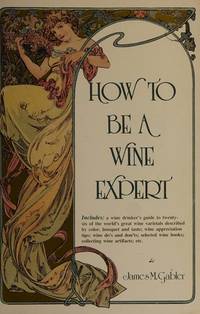 How to Be a Wine Expert