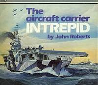 The Aircraft Carrier Intrepid