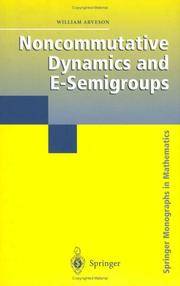 Noncommutative Dynamics and E-Semigroups